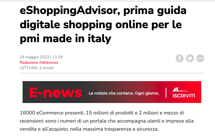 “eShoppingAdvisor su AdnKronos: La prima guida digitale dello shopping online per le pmi made in italy.”